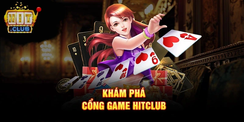 Hướng dẫn tham gia Hitclub cho hội viên mới